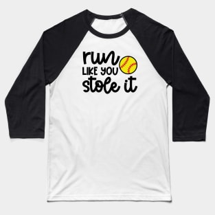 Run Like You Stole It Softball Player Mom Dad Funny Baseball T-Shirt